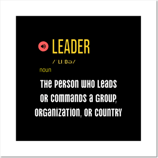Who is a leader meaning? Posters and Art